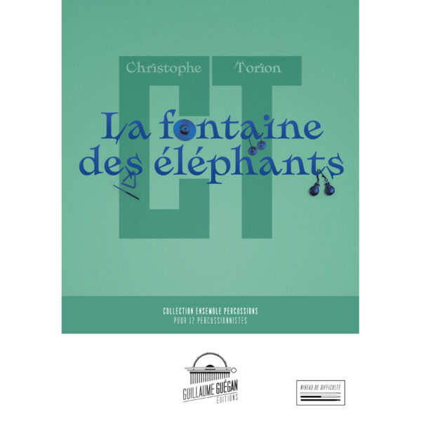 La fontaine des éléphants pour percussions
